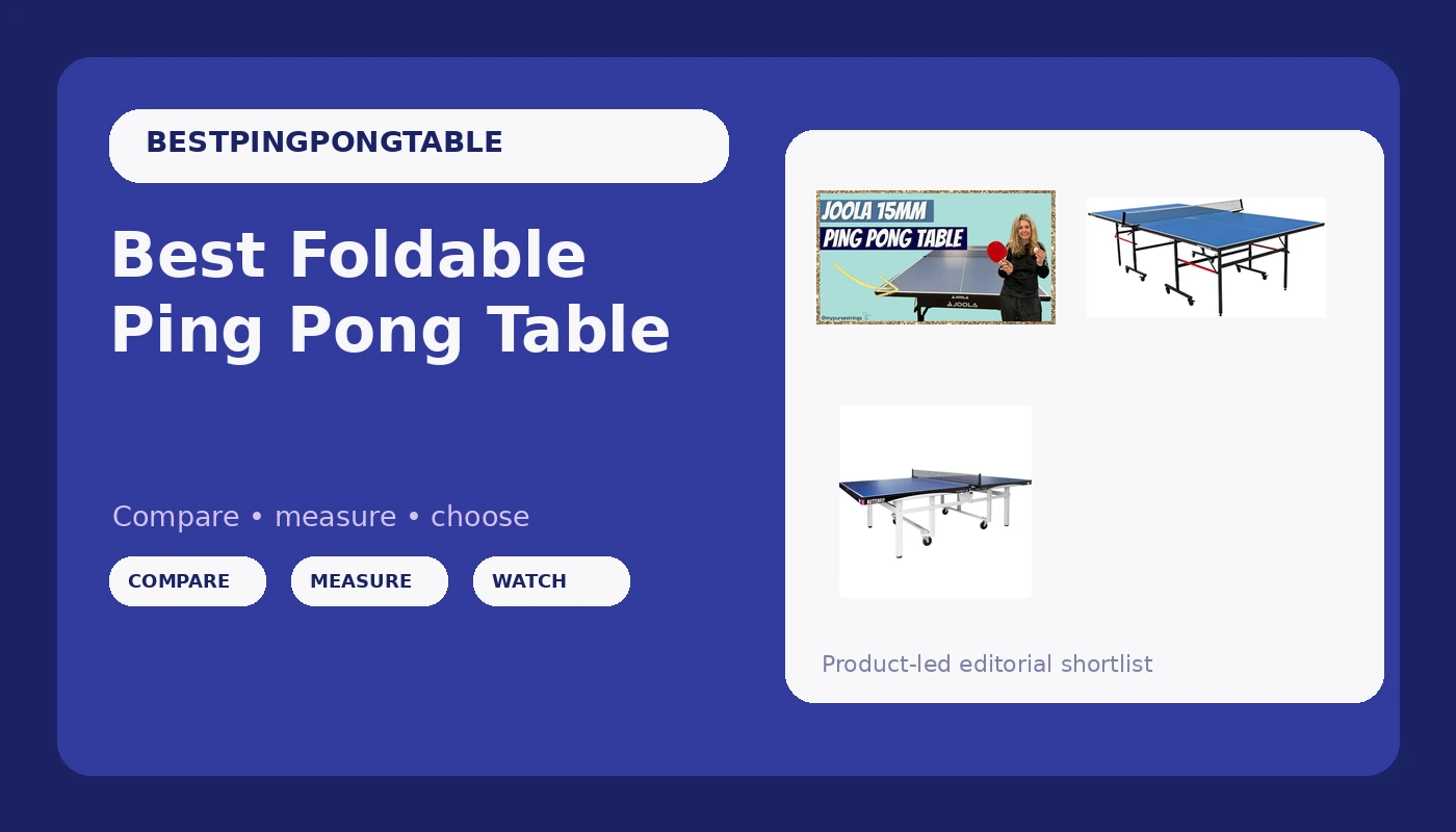 Best Foldable Ping Pong Table - PingPongTableGuide review with measurements and honest opinion