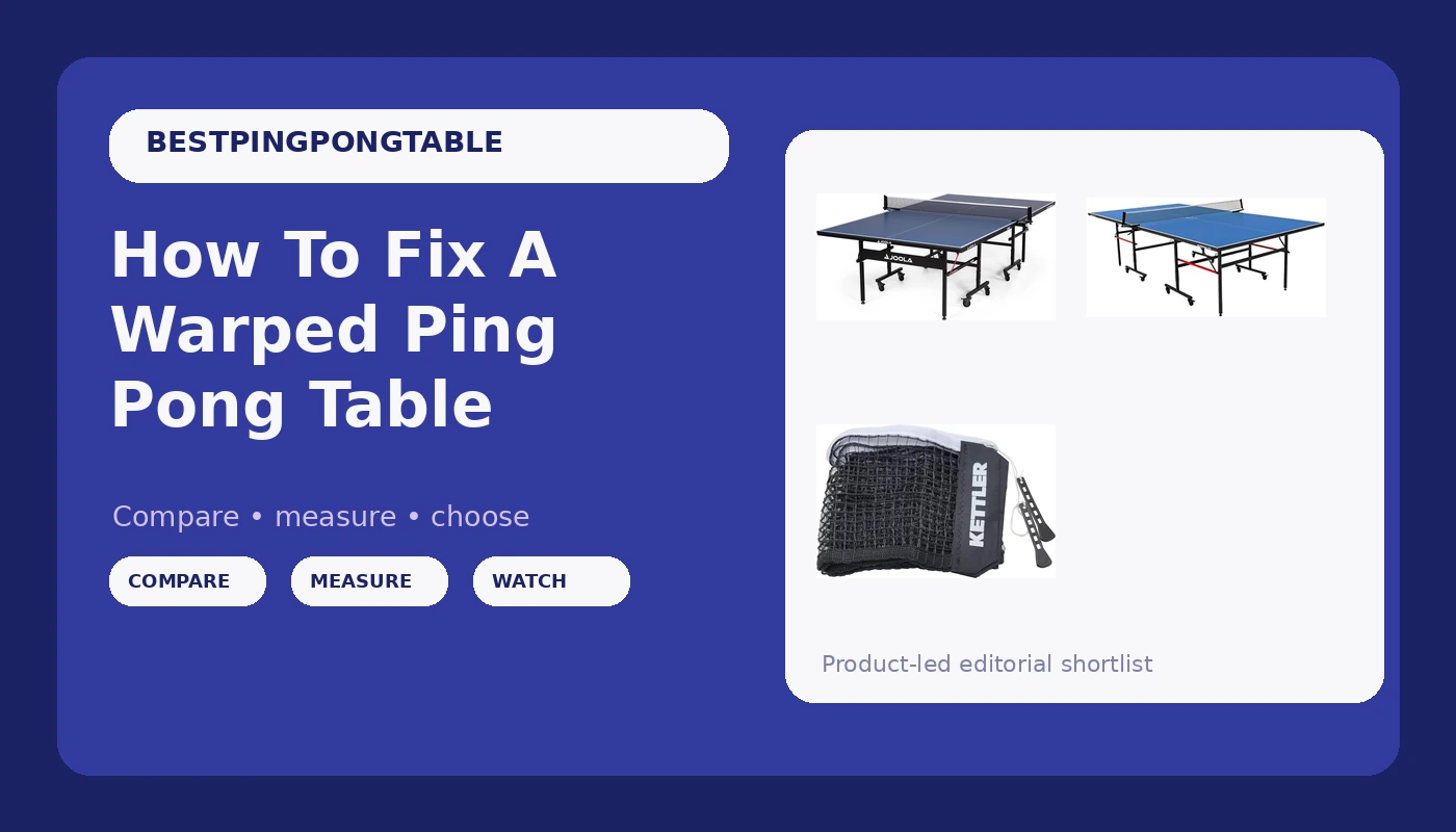 How To Fix A Warped Ping Pong Table - PingPongTableGuide review with measurements and honest opinion