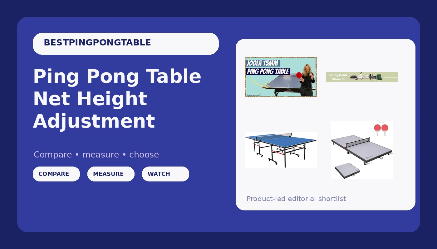 Ping Pong Table Net Height Adjustment - PingPongTableGuide review with measurements and honest opinion